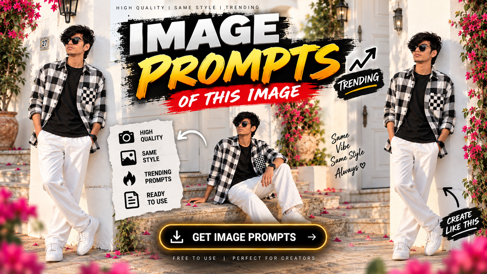 Trending AI Image Prompts | Same Style, Same Vibe